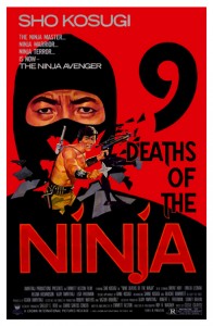 "9 Deaths of the Ninja" Theatrical Poster