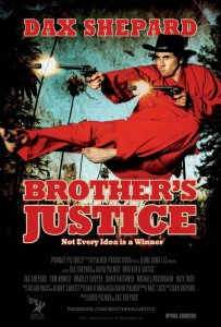 "Brother's Justice" American Theatrical Poster "Brother's Justice" American Theatrical Poster
