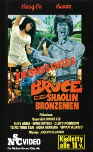 "Bruce and the Shaolin Bronzemen" Finnish VHS Cover "Bruce and the Shaolin Bronzemen" Finnish VHS Cover