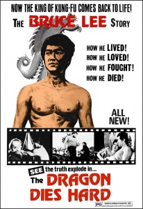 the-dragon-dies-hard-movie-poster-1020498623 "Bruce Lee: A Dragon Story" US Theatrical Poster