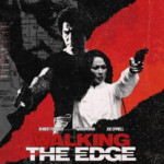 "Walking the Edge" Blu-ray Cover